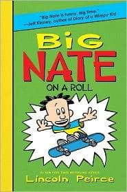 Big Nate on a Roll (Lincoln Peirce, Hardcover,
