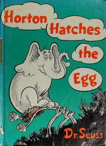 Horton Hatches the Egg (Dr. Seuss, Hardcover,