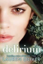 Delirium (Lauren Oliver, Paperback, Grades 8 to