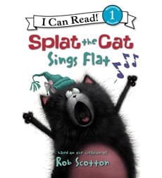 Splat the Cat: Splat the Cat Sings Flat (Rob