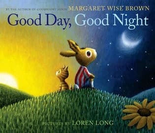 Good Day, Good Night (Margaret Wise Brown,