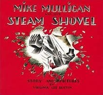 Mike Mulligan and His Steam Shovel (Virginia Lee