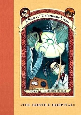 A Series of Unfortunate Events #8: The Hostile