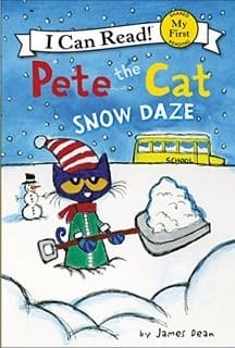 Pete the Cat: Snow Daze: A Winter and Holiday